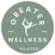 Greater Wellness Pilates